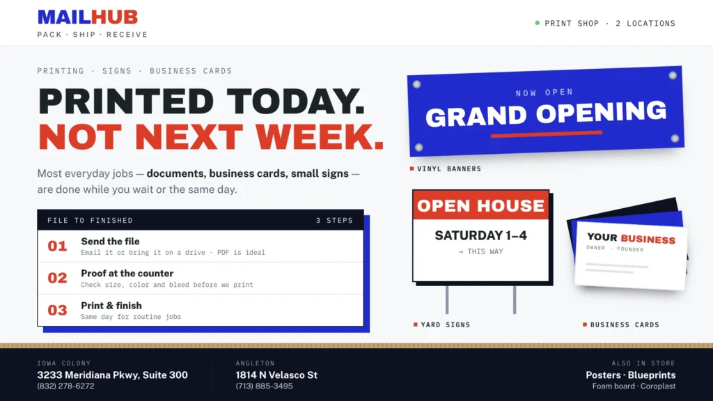 Printed today, not next week: banners, yard signs and business cards at Mail Hub
